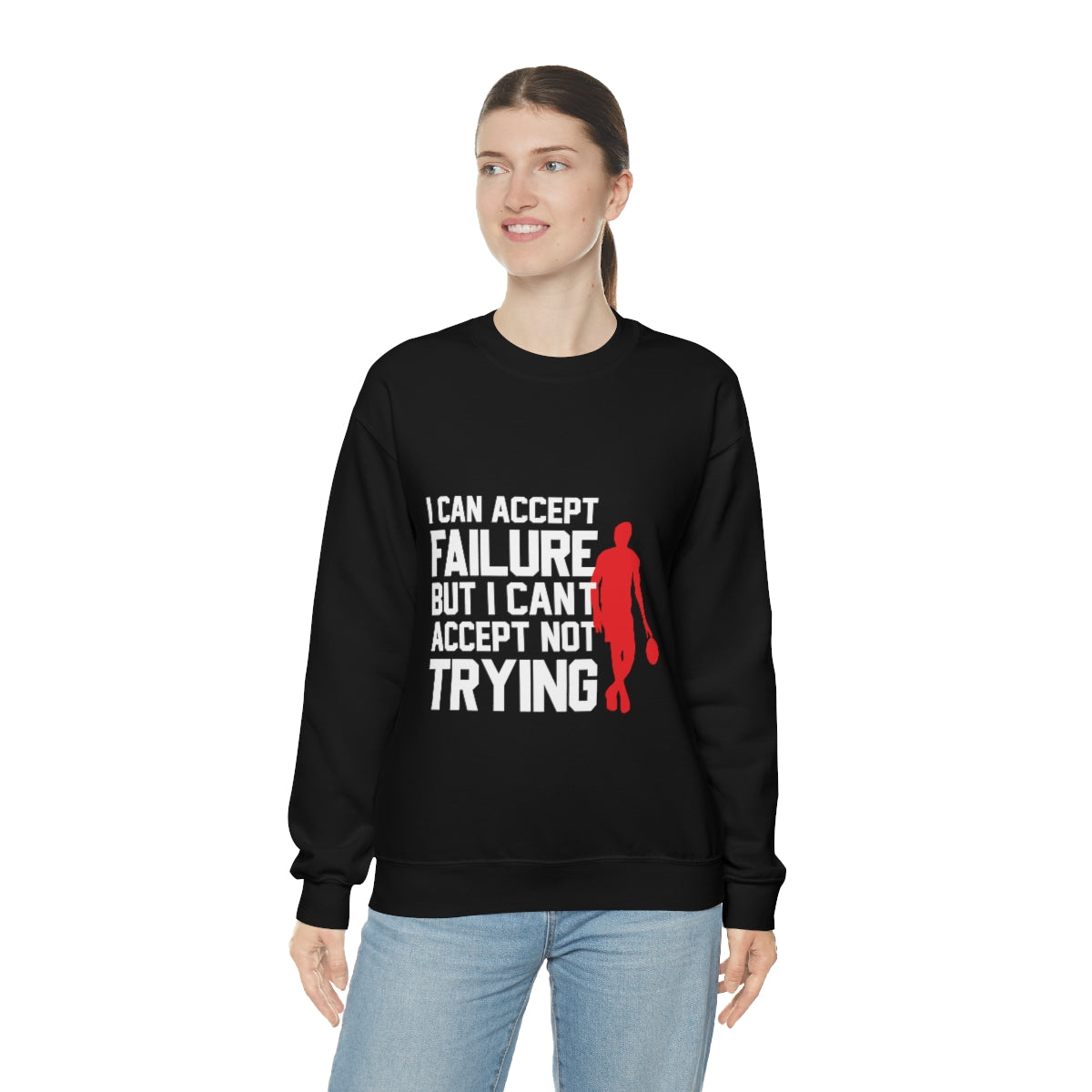 I can accept failure but not trying Unisex Heavy Blend™ Crewneck Sweatshirt