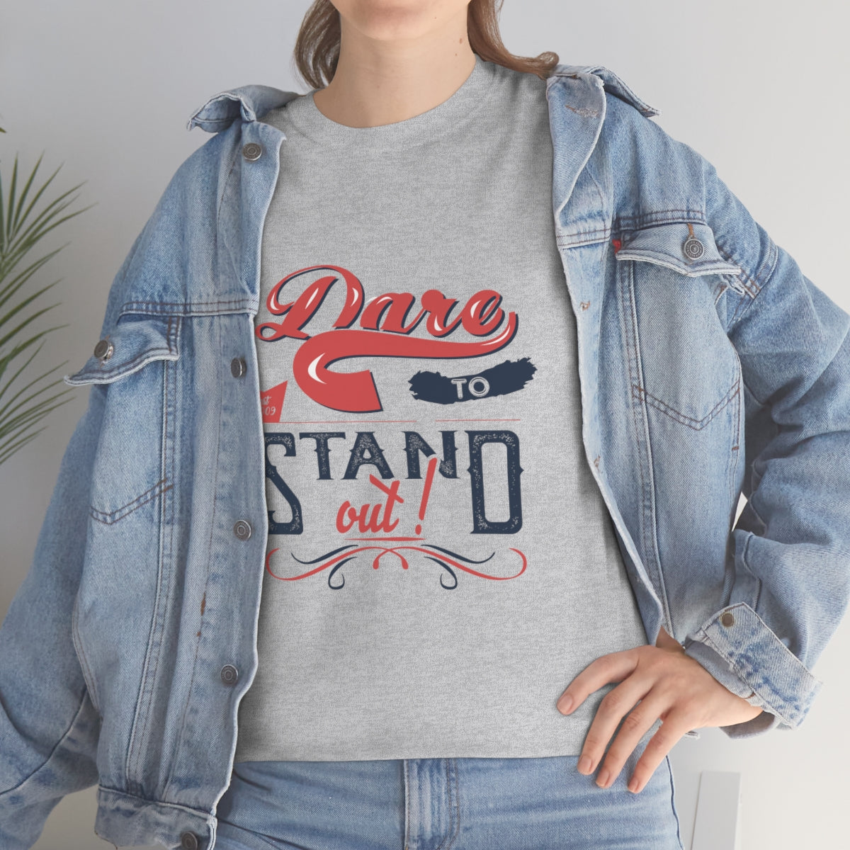 Dare to Stand Out Unisex Heavy Cotton Tee
