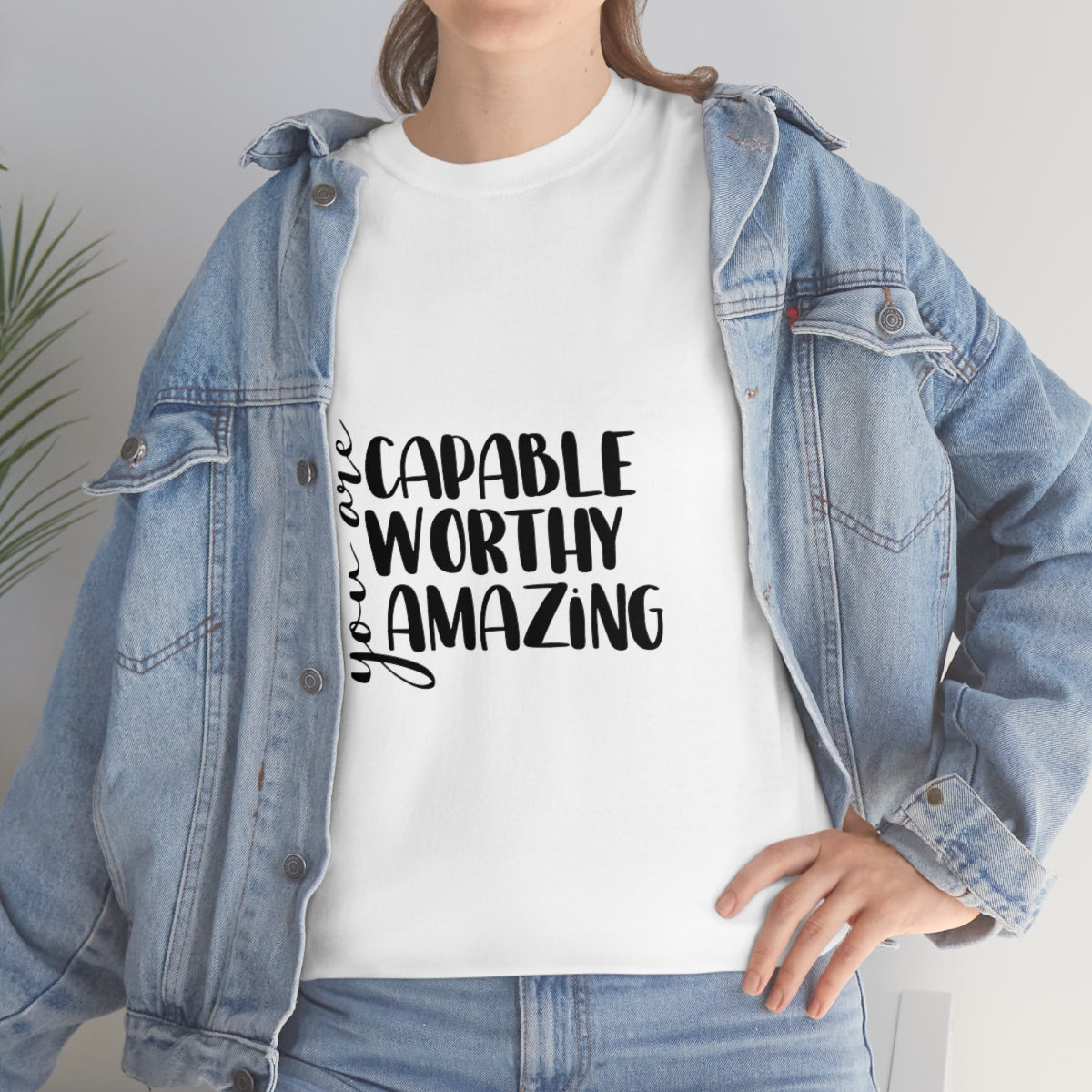 Stay Motivated and Inspired with Our "You are capable and worthy" T-Shirt