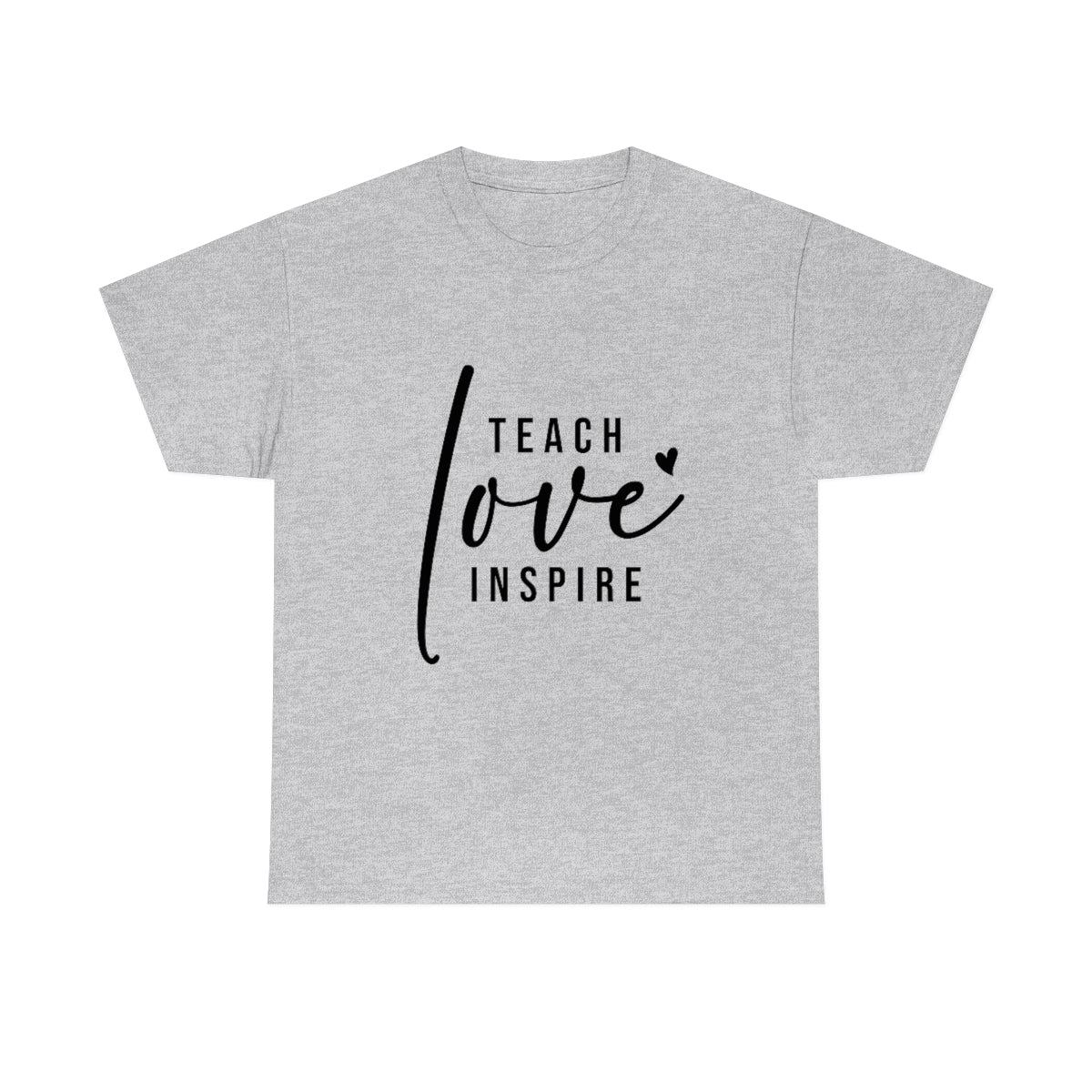 Teach, Love, Inspire Unisex Heavy Cotton Tee