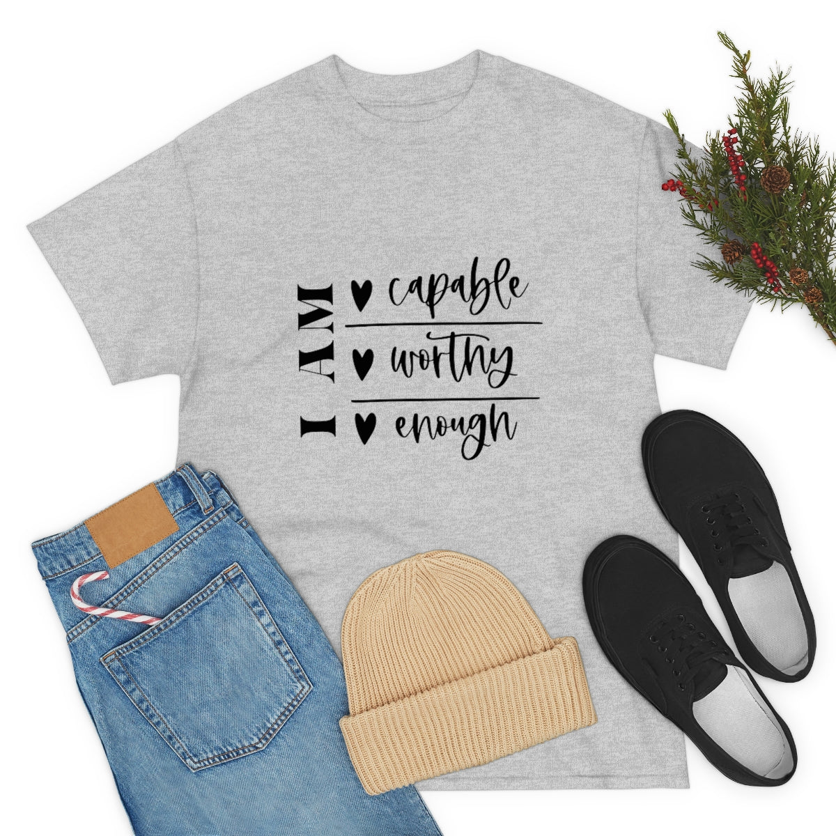 I am capable worthy and enough Unisex Heavy Cotton Tee
